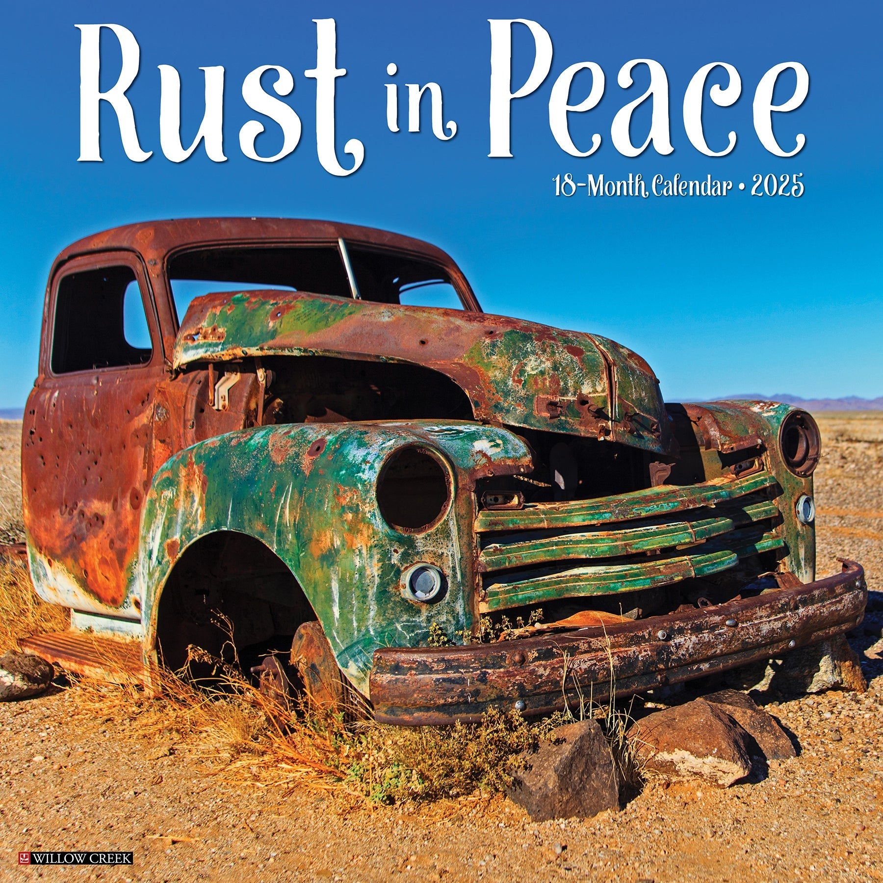 2025 Rust in Peace Square Wall Calendar