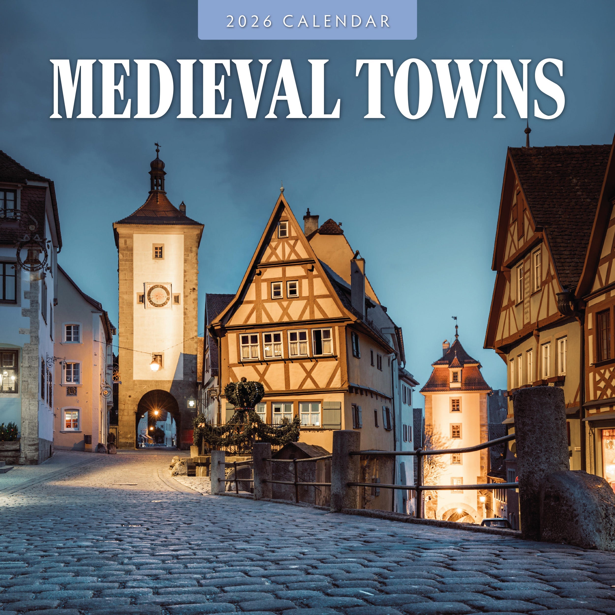 2026 Medieval Towns - Square Wall Calendar