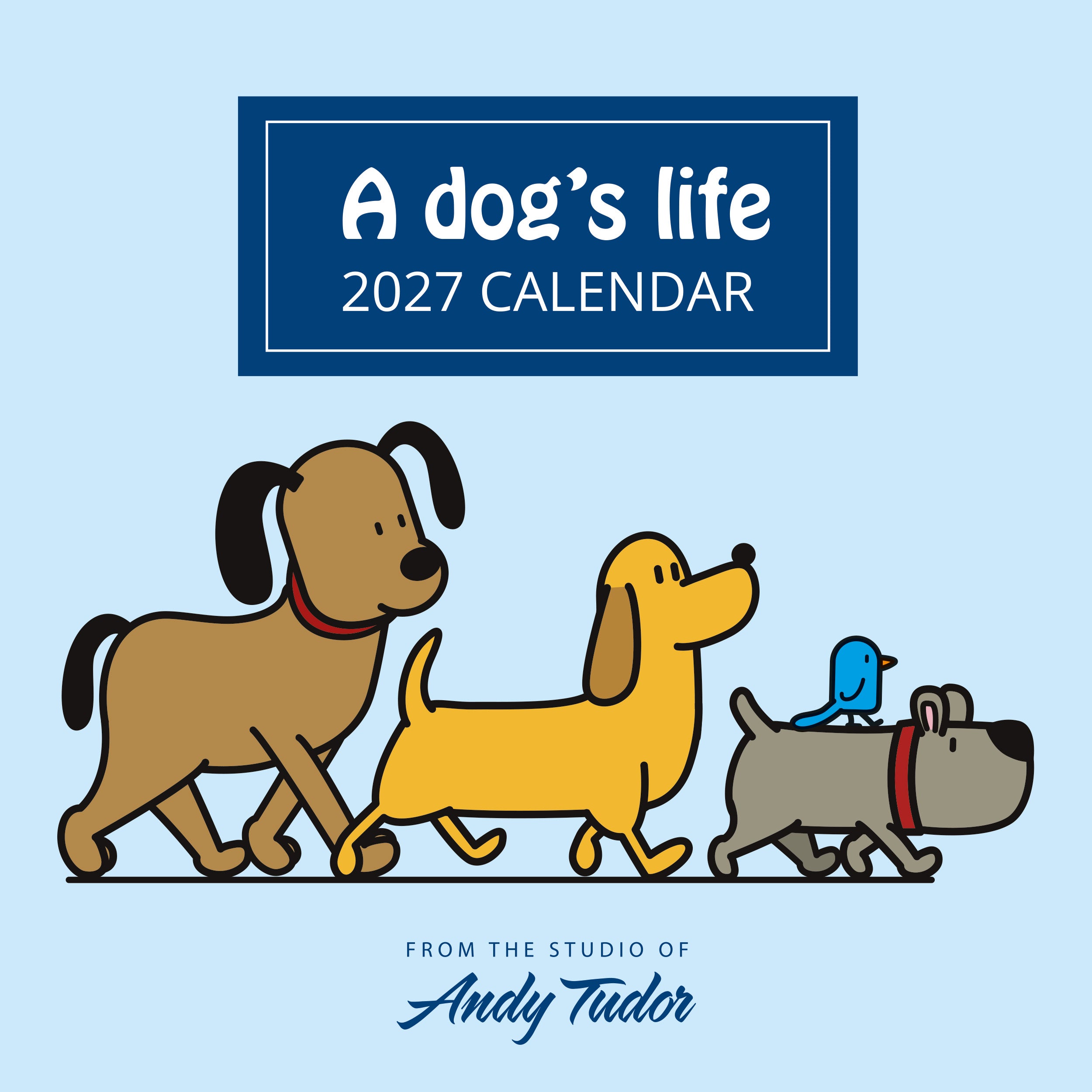 2027 Andy Tudor A Dog's View - Square Wall Calendar