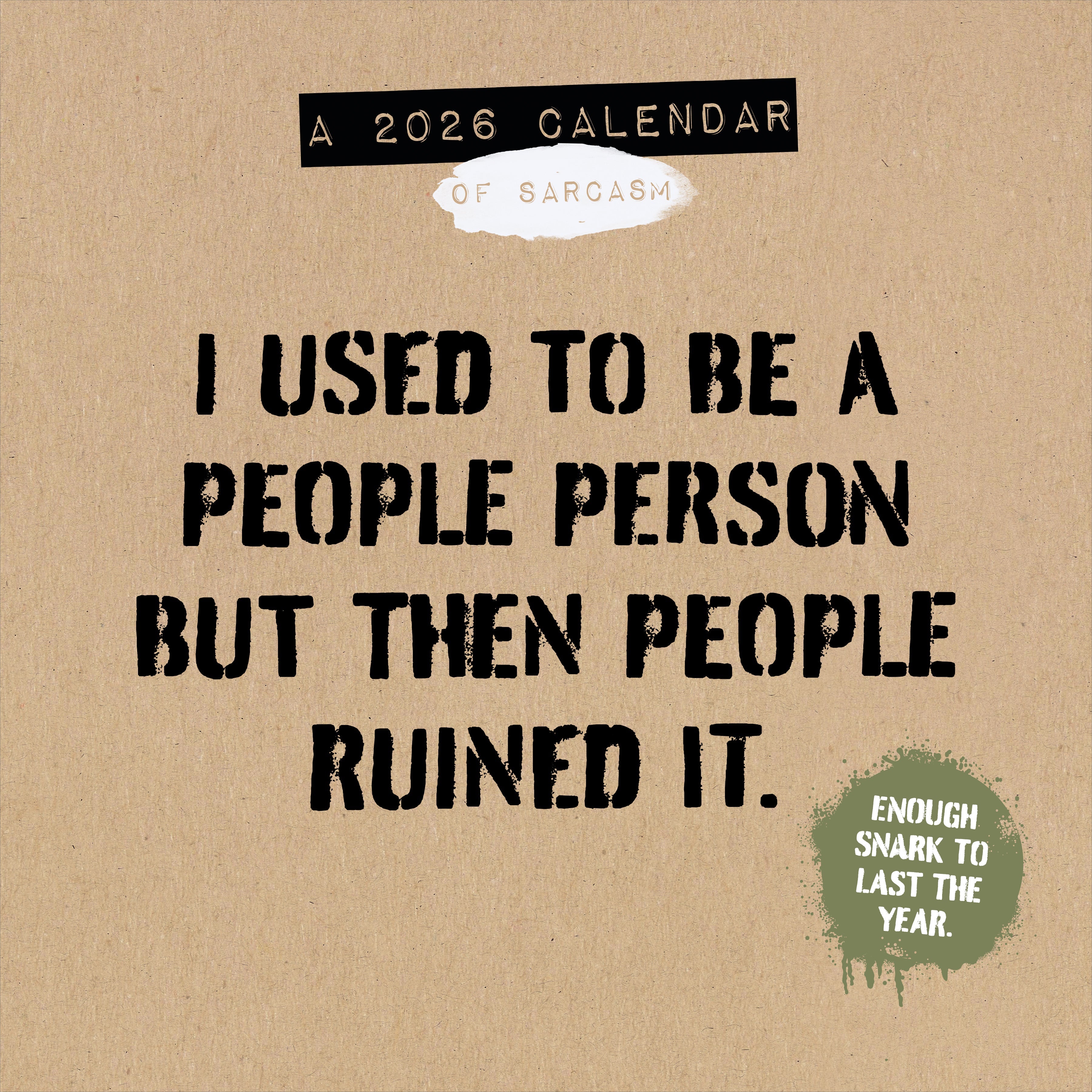 2026 Anti-Affirmations - Square Wall Calendar