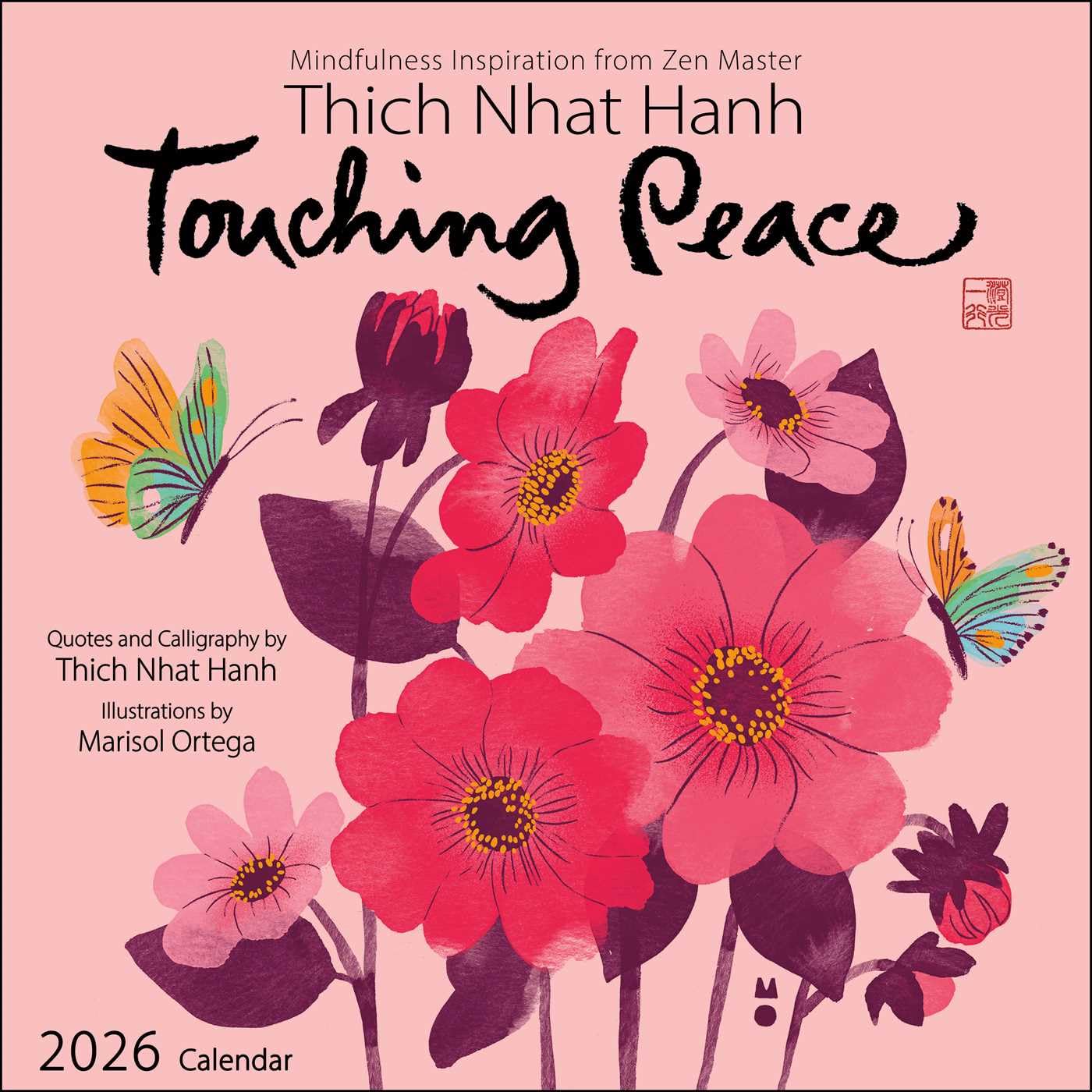 2026 Touching Peace: Thich Nhat Hanh - Square Wall Calendar
