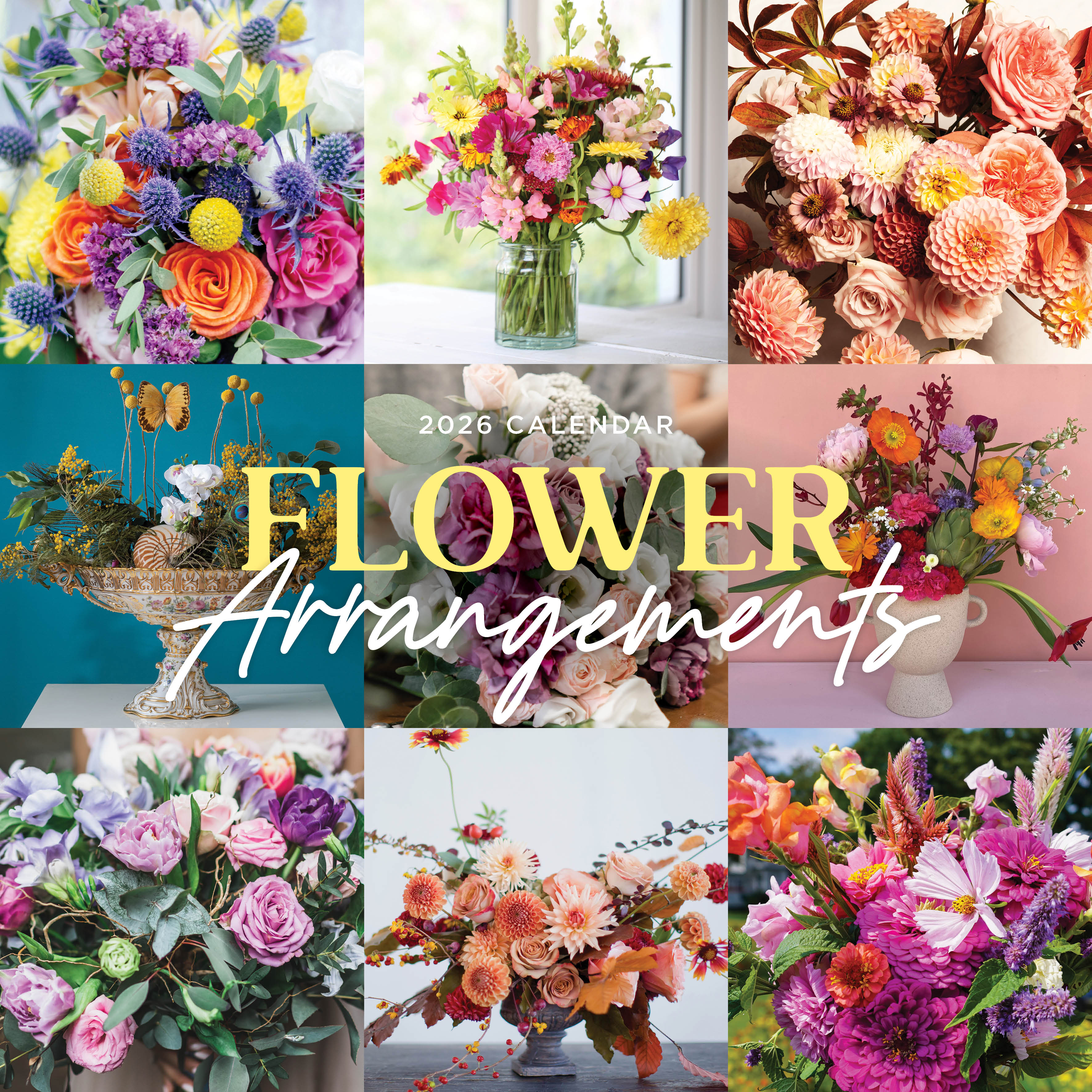 2026 Flower Arrangements - Square Wall Calendar