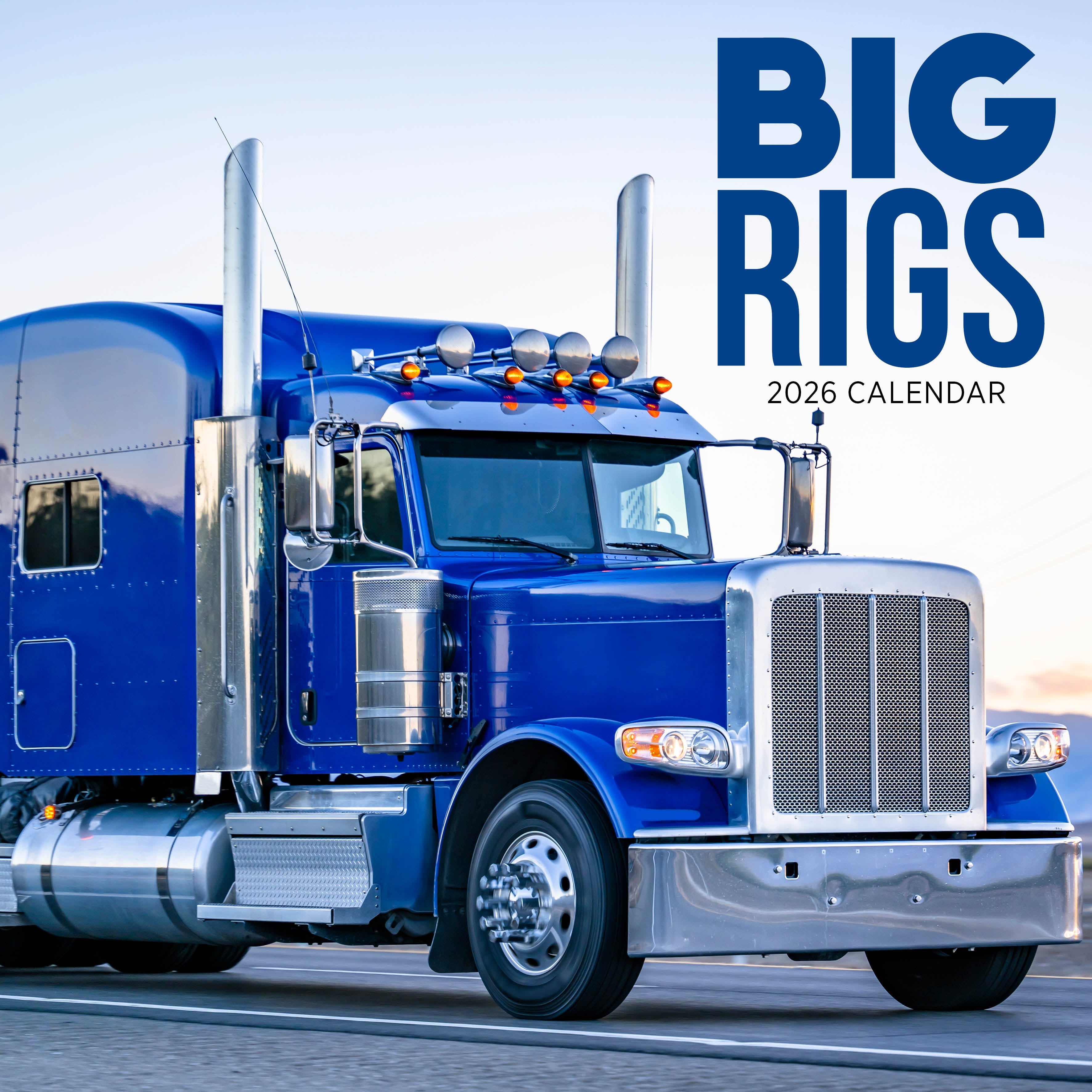 2026 Big Rigs - Square Wall Calendar