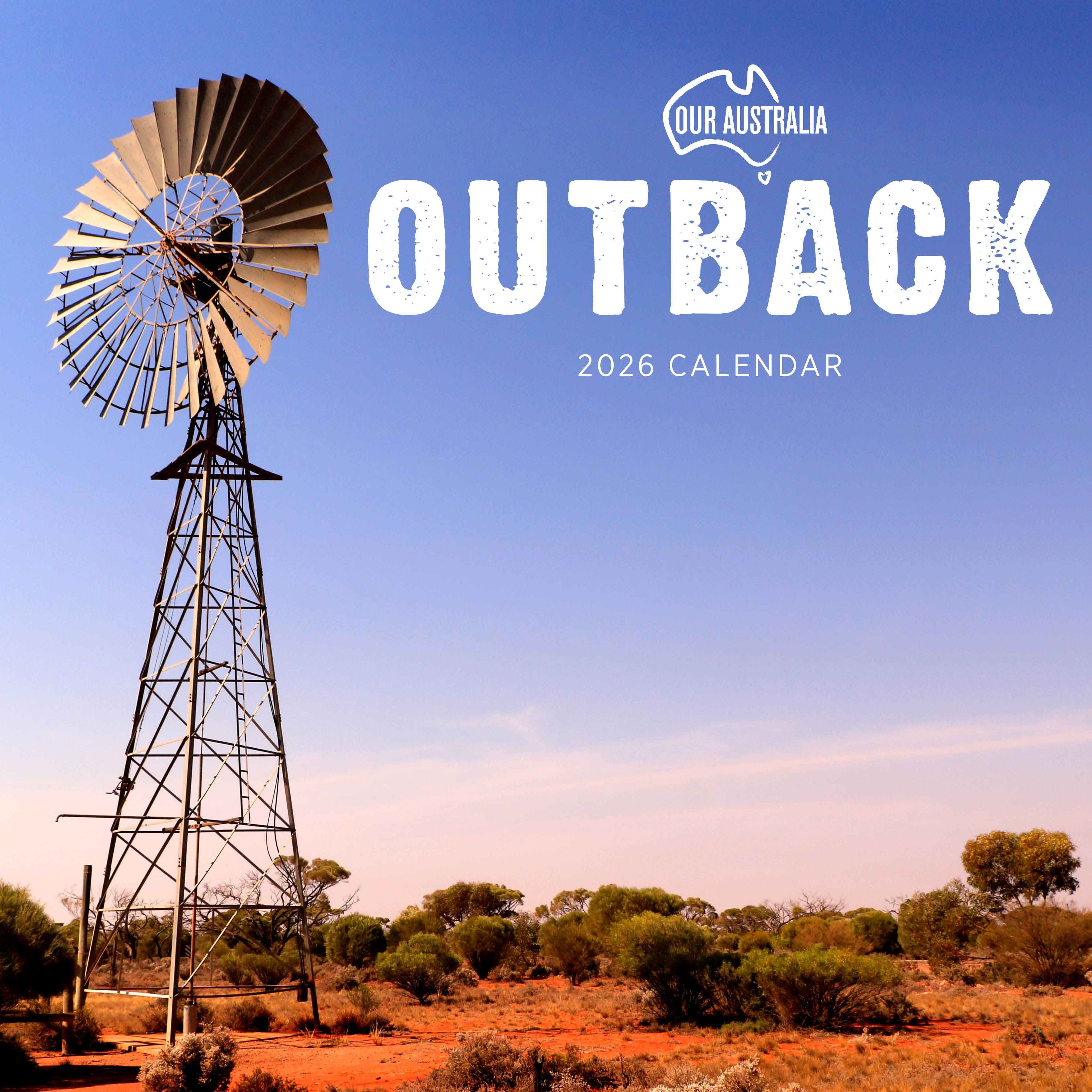 2026 Our Australia Outback - Square Wall Calendar