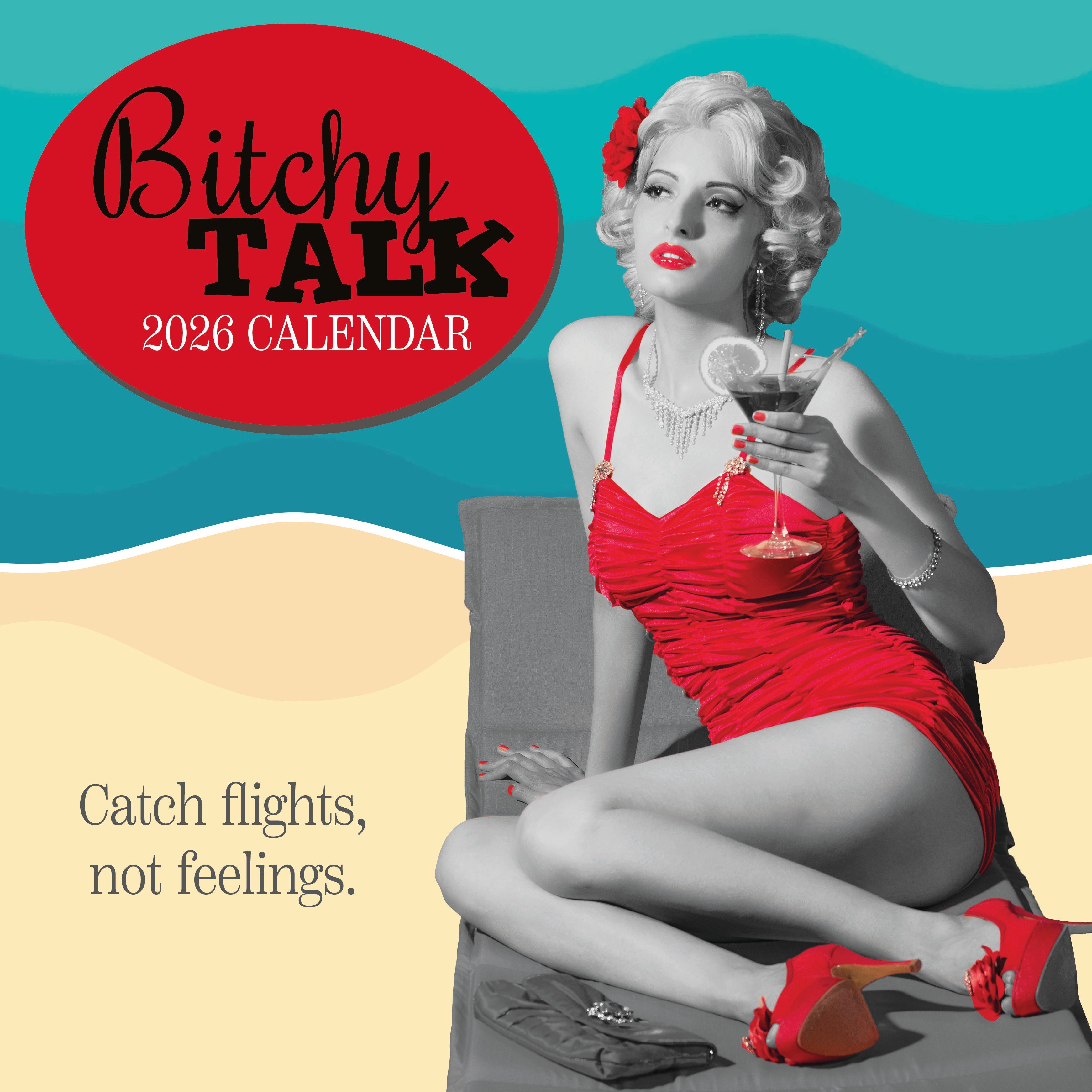 2026 Bitchy Talk - Square Wall Calendar