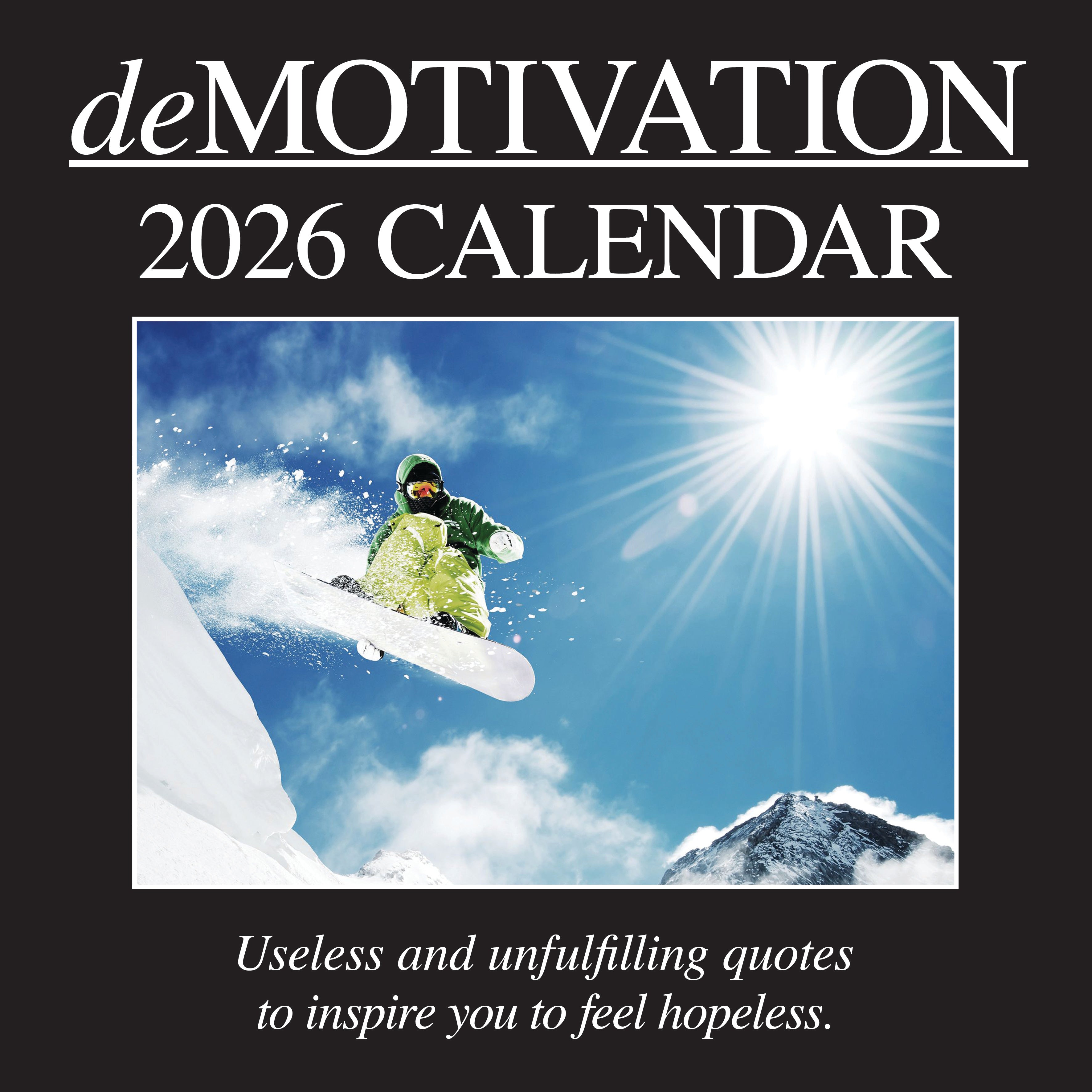 2026 Demotivation - Square Wall Calendar