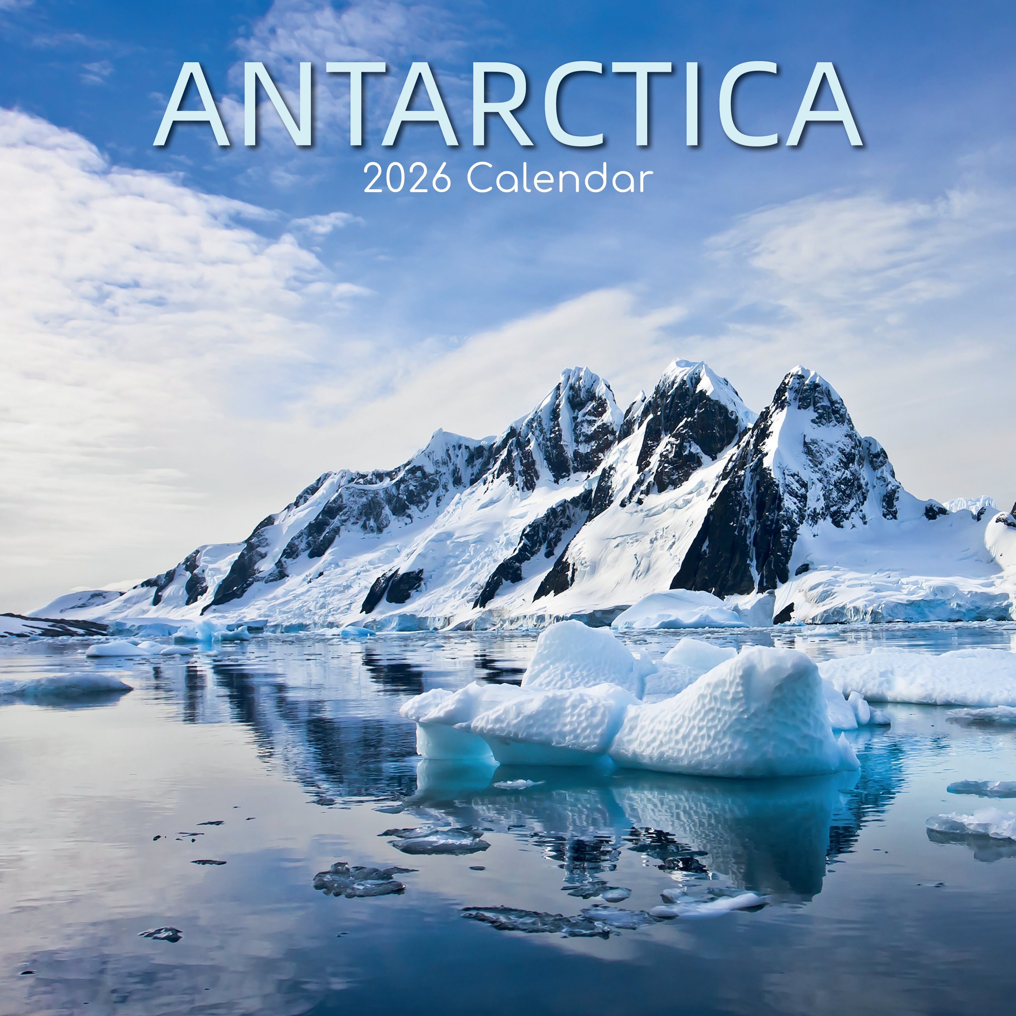 2026 Antarctica - Square Wall Calendar
