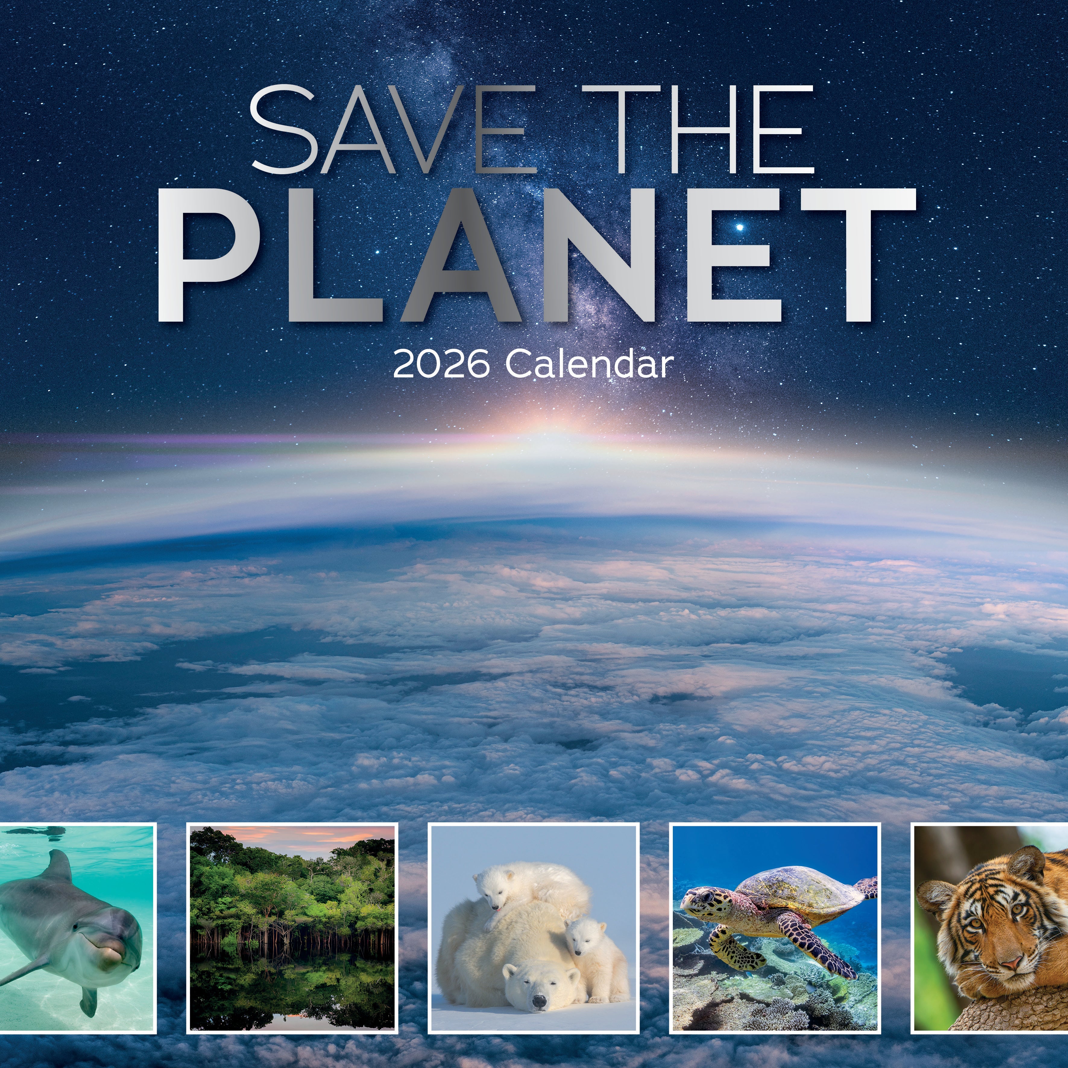 2026 Save the Planet - Square Wall Calendar