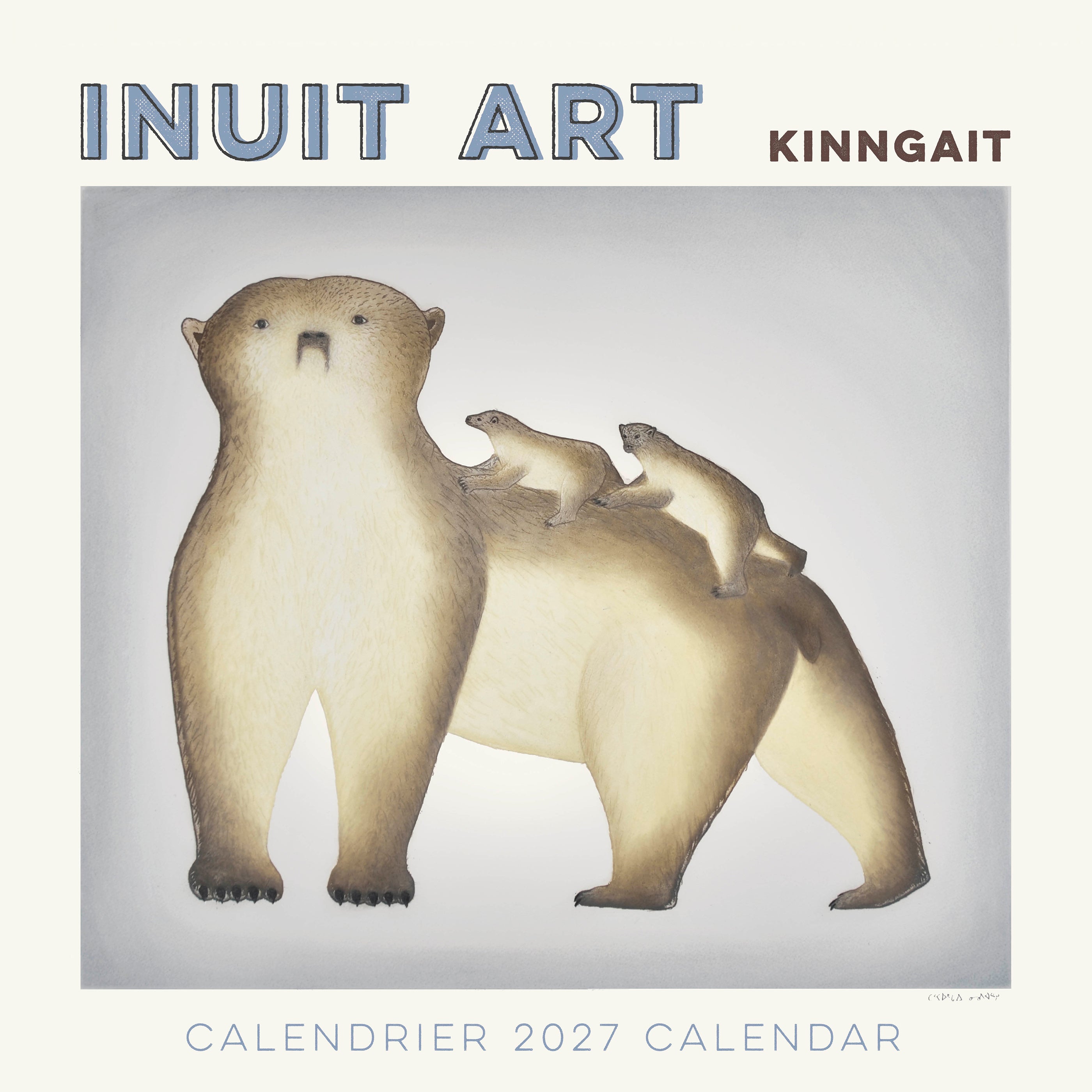 2027 Inuit Art Kinngait - Square Wall Calendar