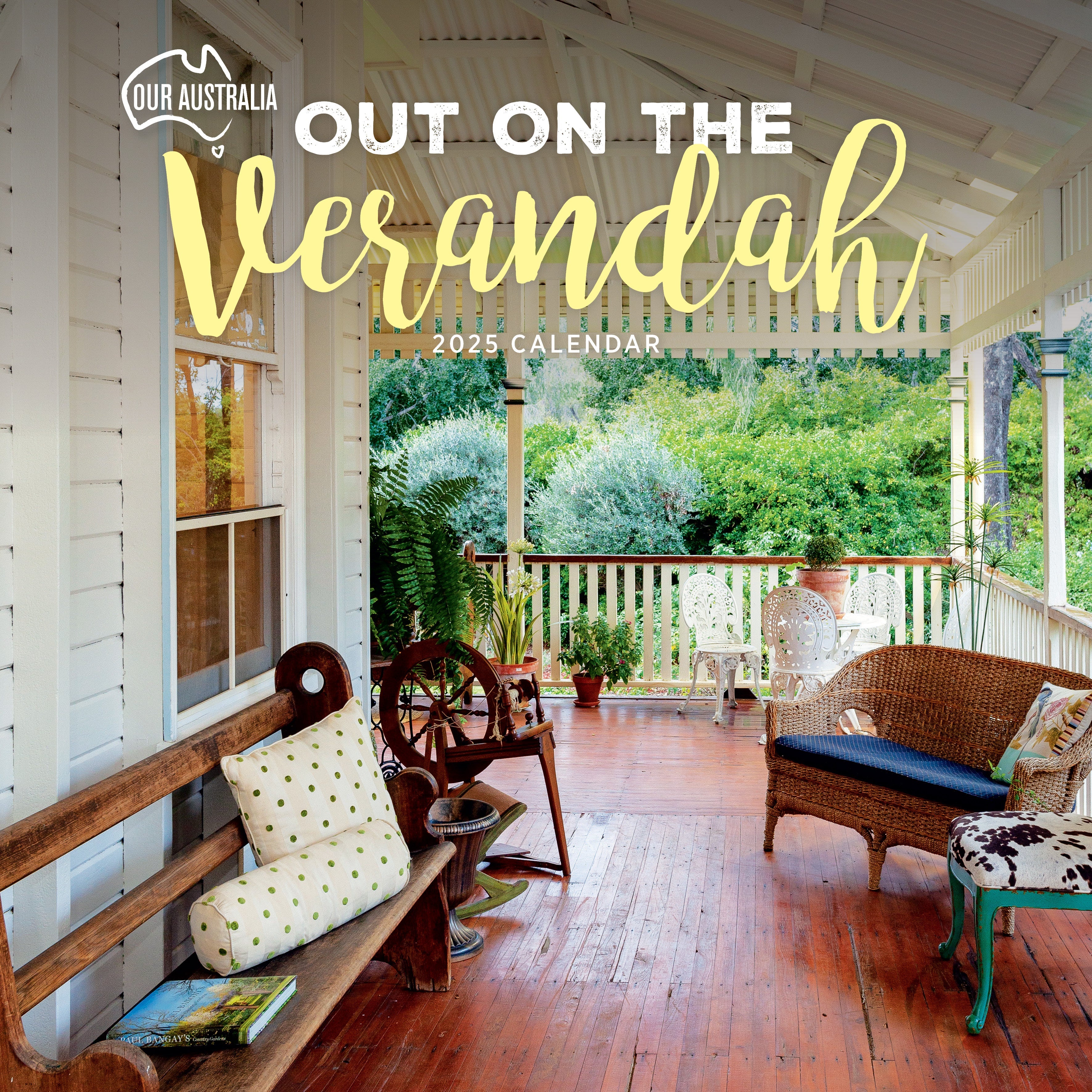 2025 Our Australia Out on the Verandah - Square Wall Calendar