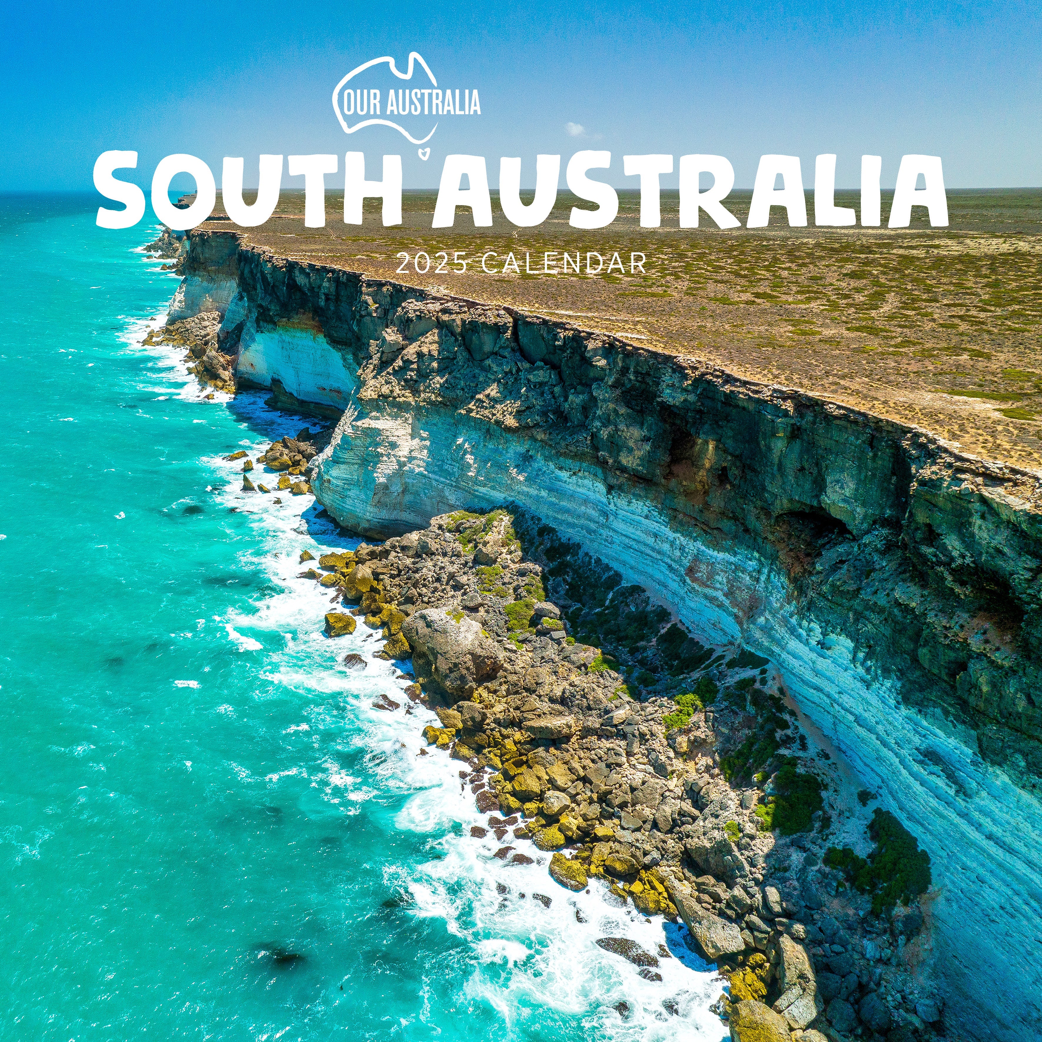 2025 Our Australia South Australia - Square Wall Calendar