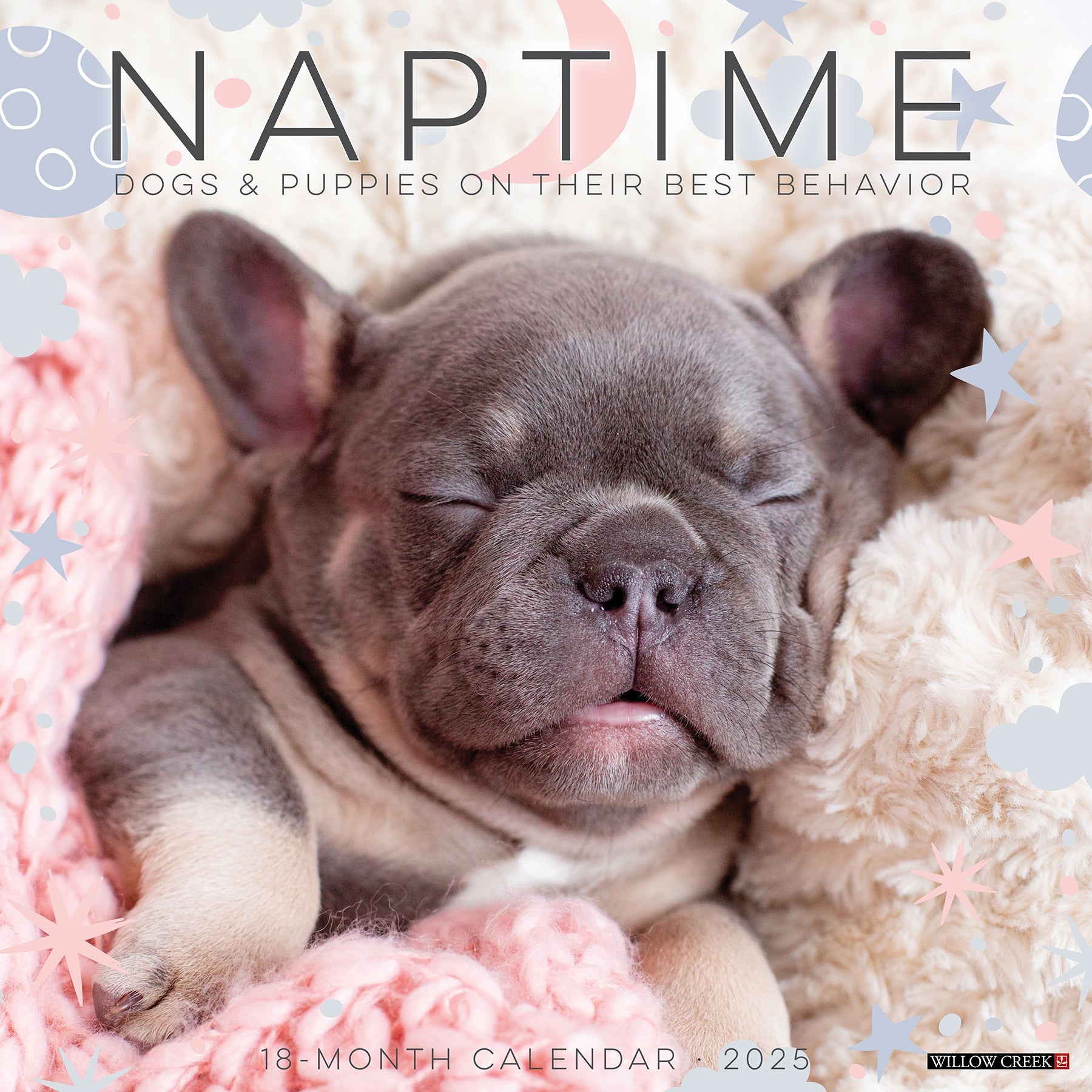 2025 Naptime: Dogs & Puppies on their Best Behavior - Square Wall Calendar