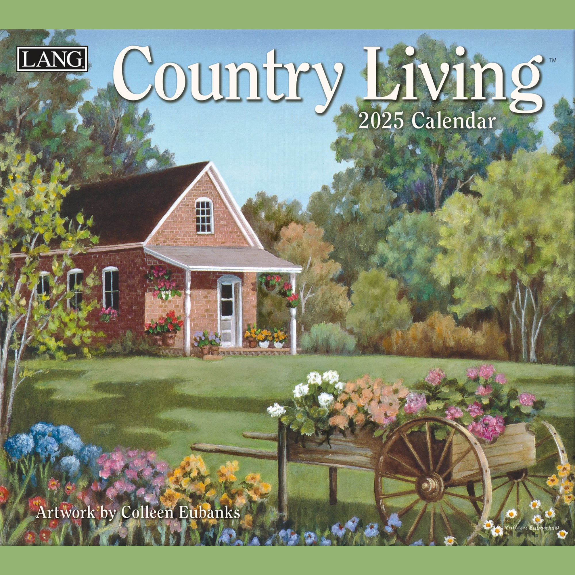 2025 LANG Country Living By Colleen Eubanks - Deluxe Wall Calendar