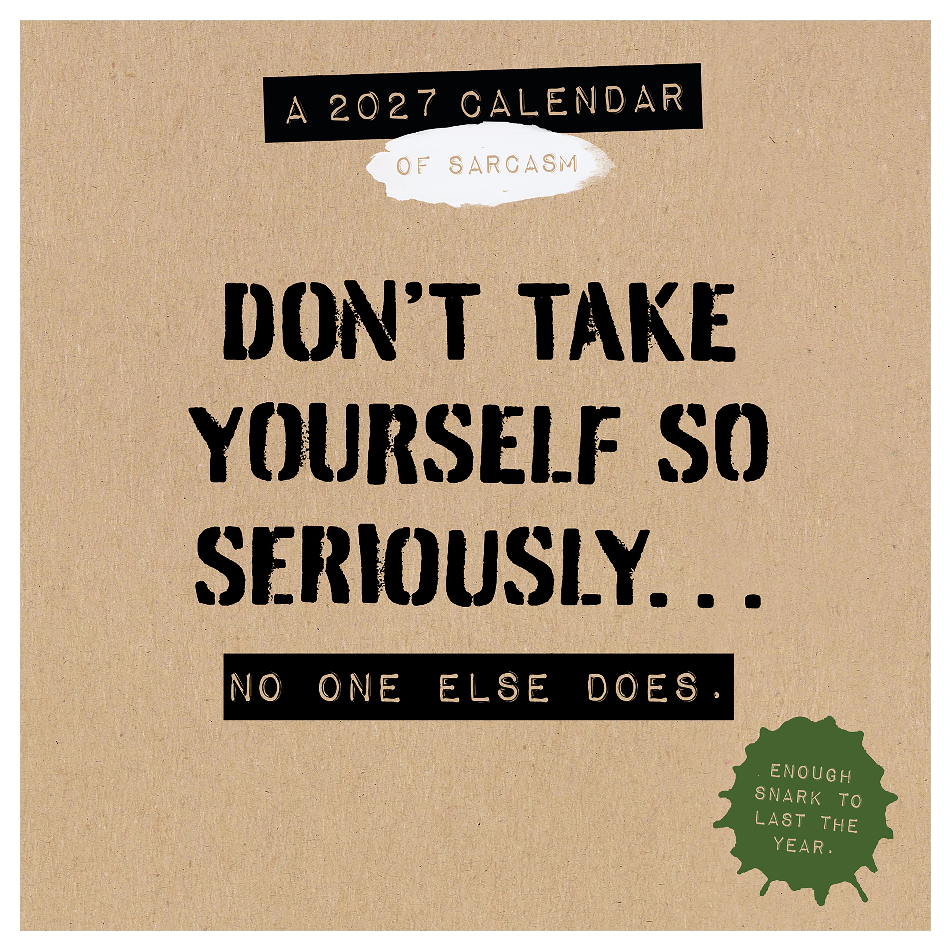 2027 Anti Affirmations/Daily Sarcasm - Boxed Page-A-Day Calendar