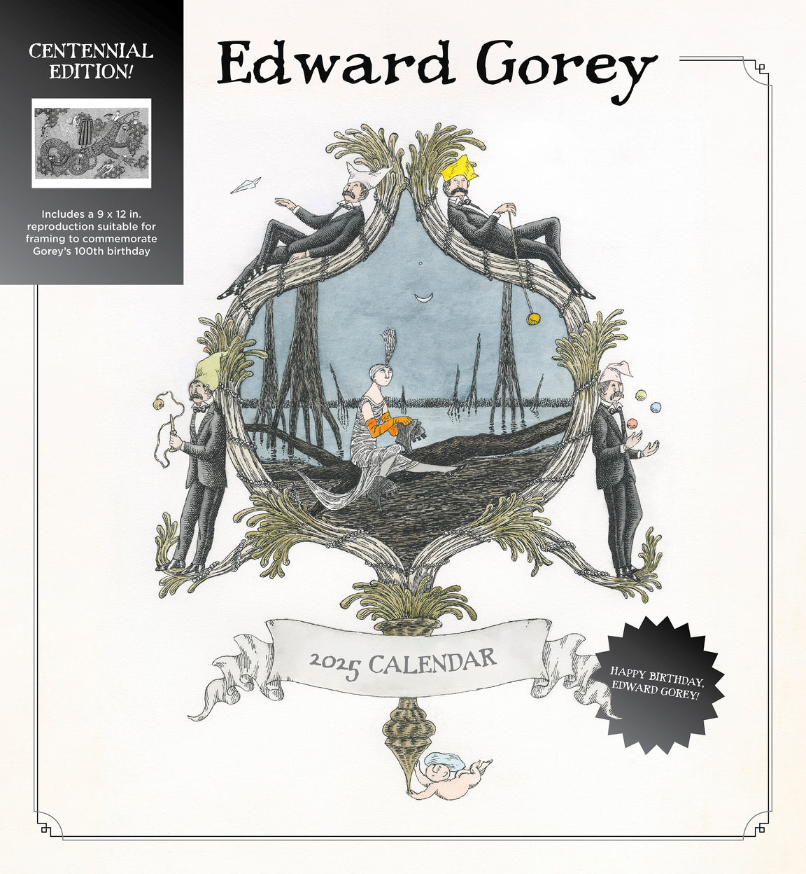 2025 Edward Gorey: Centennial Edition - Square Wall Calendar