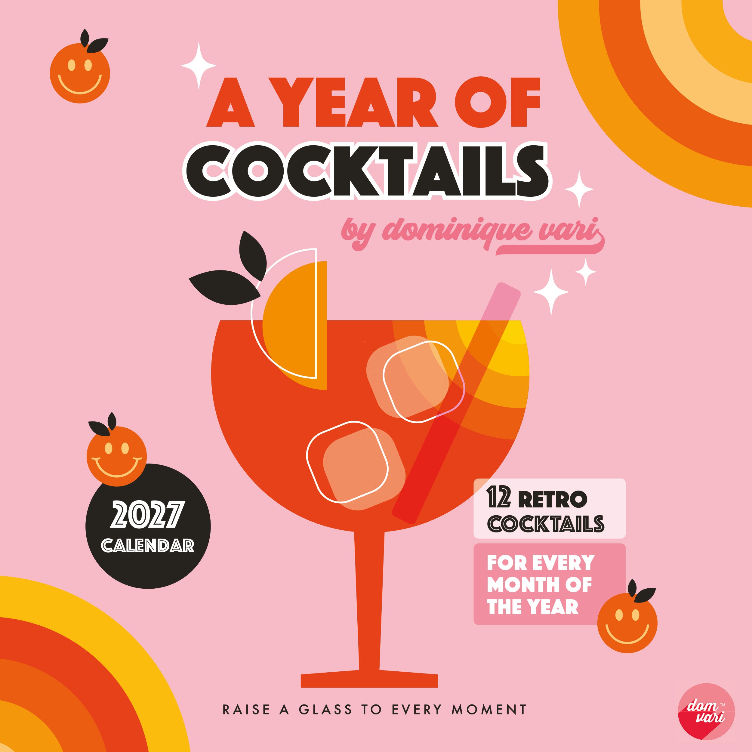 2027 Dominique Vari A Year in Cocktails - Square Wall Calendar