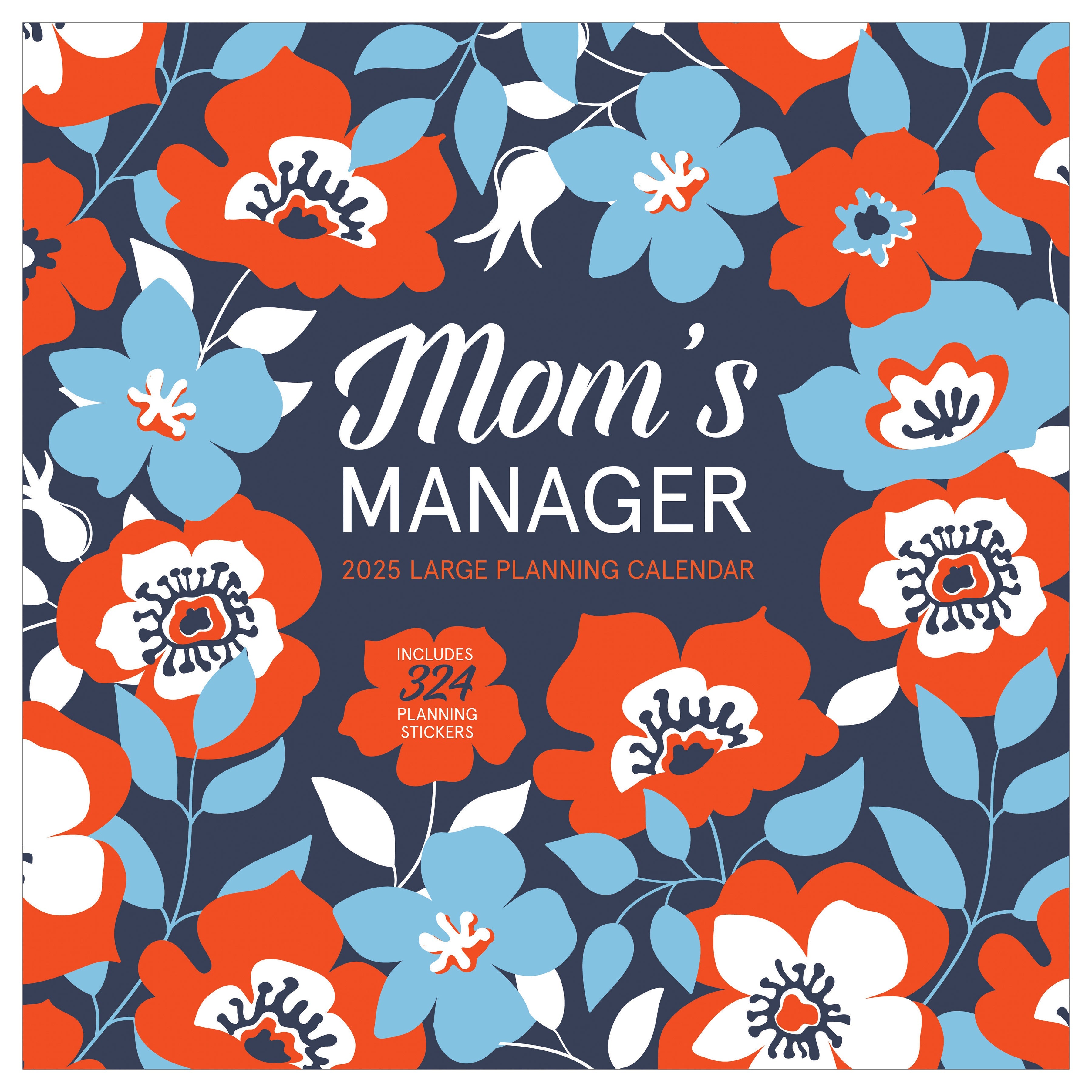 2025 Mom's Manager - Square Wall Calendar