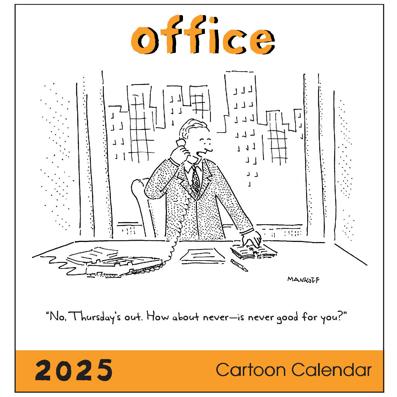 2025 Office - Square Wall Calendar