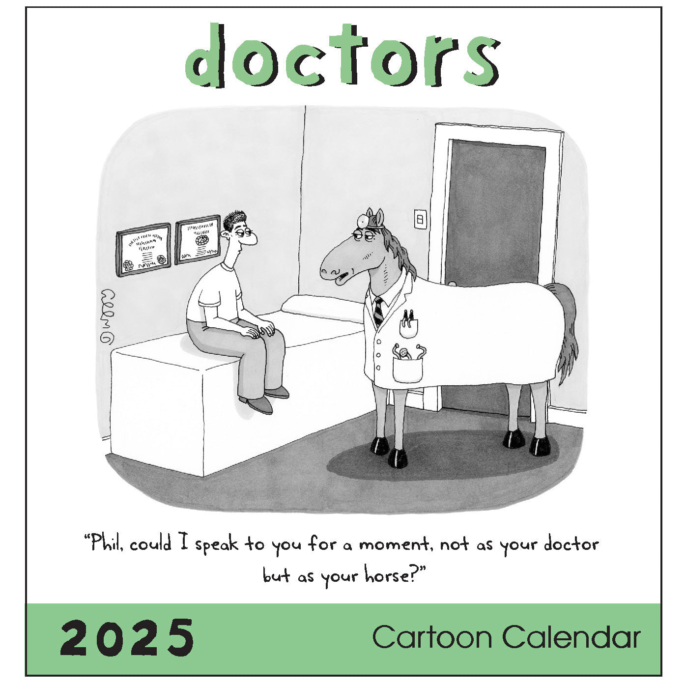 2025 Doctors - Square Wall Calendar