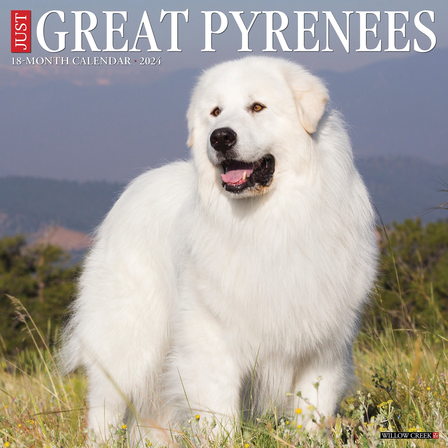 2024 Just Great Pyrenees - Square Wall Calendar