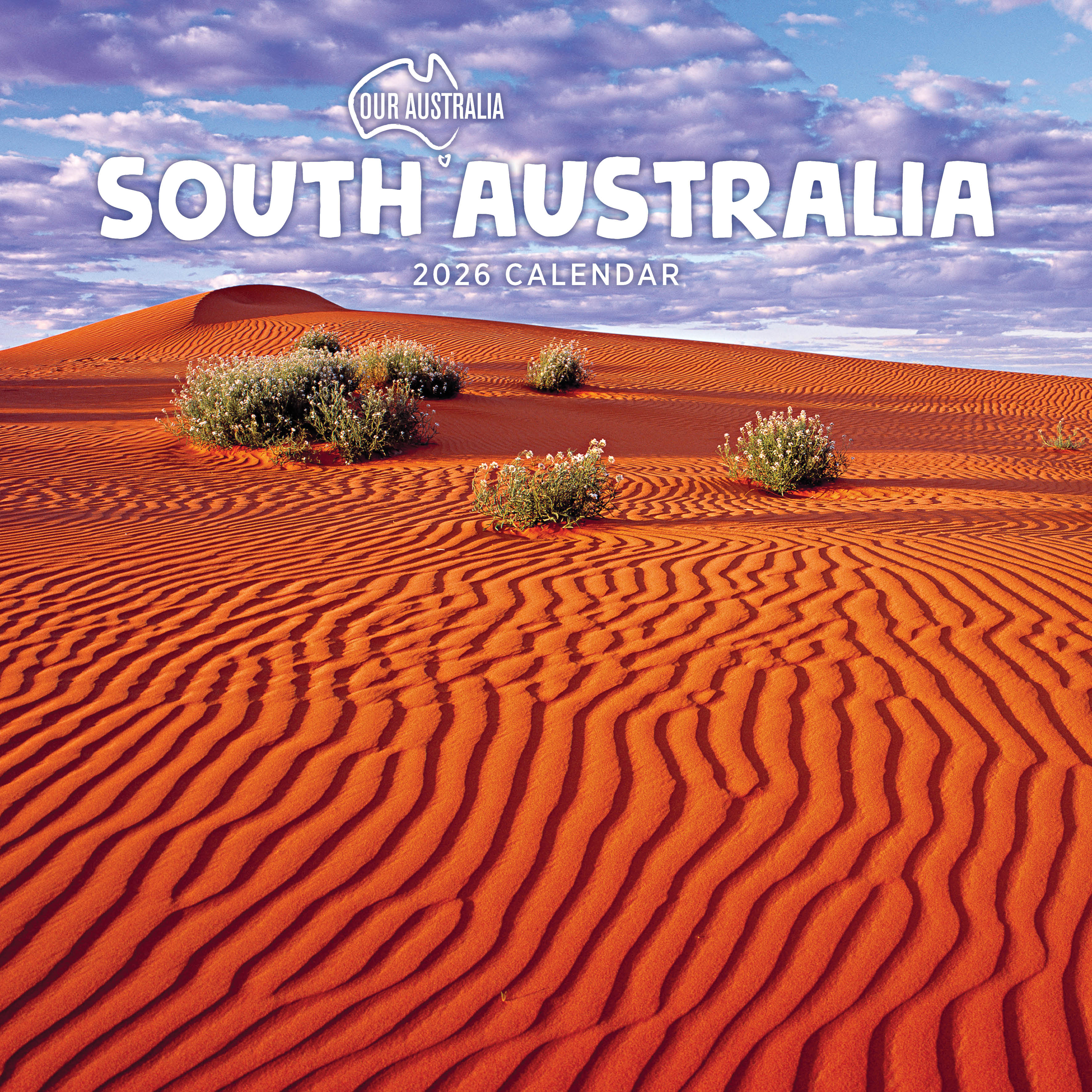 2026 Our Australia South Australia - Square Wall Calendar