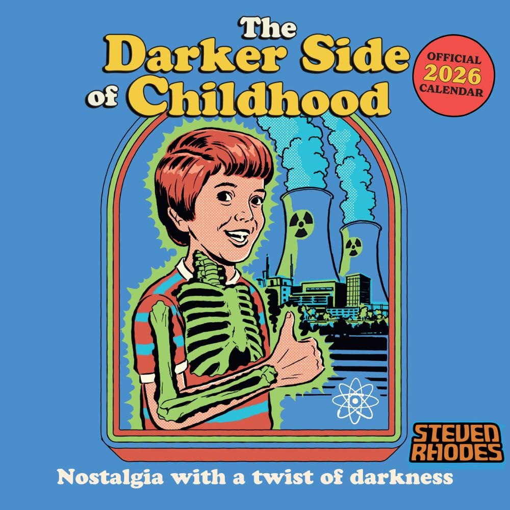 2026 The Darker Side of Childhood - Steven Rhodes - Square Wall Calendar