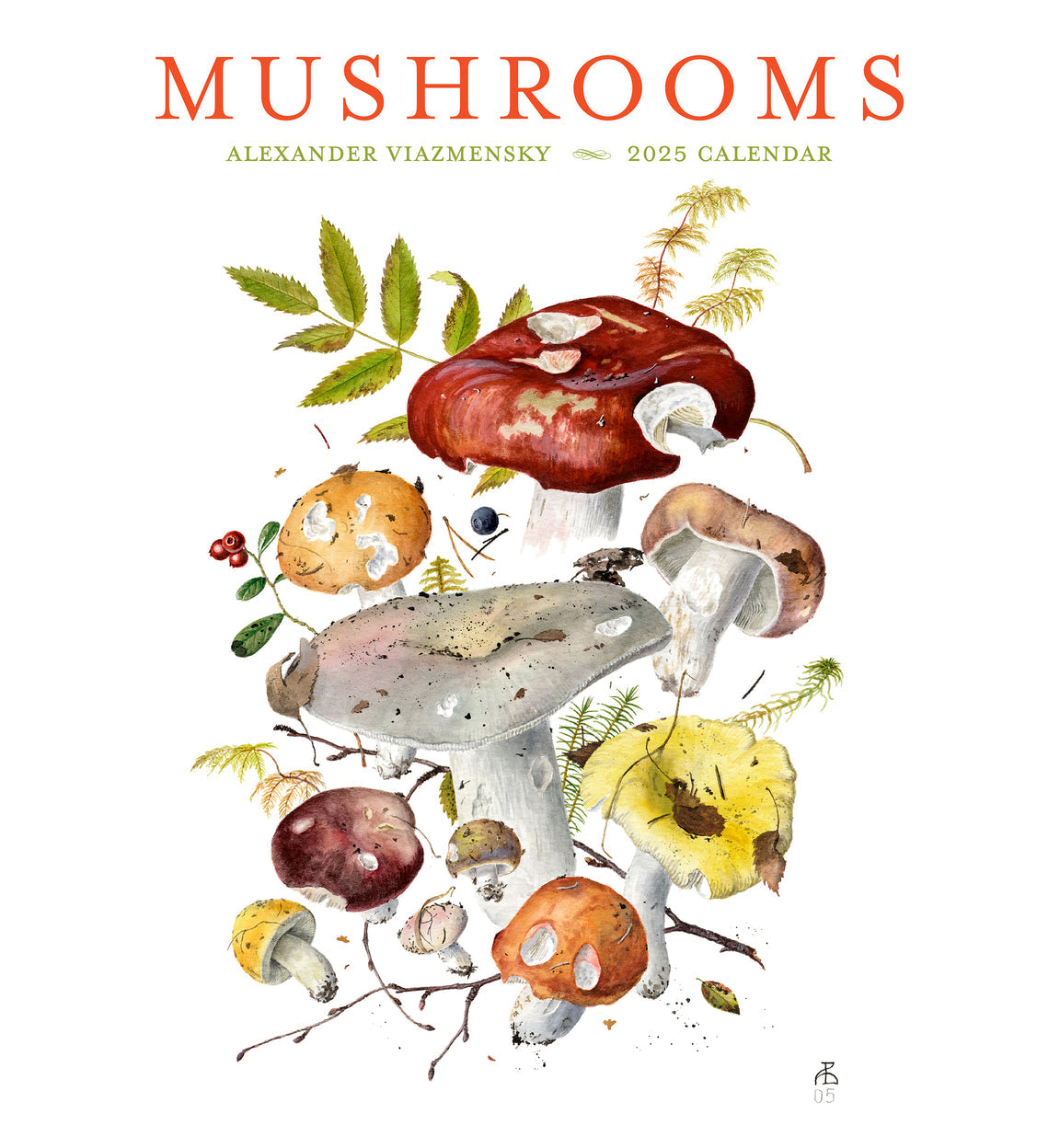 2025 Mushrooms: Alexander Viazmensky - Square Wall Calendar