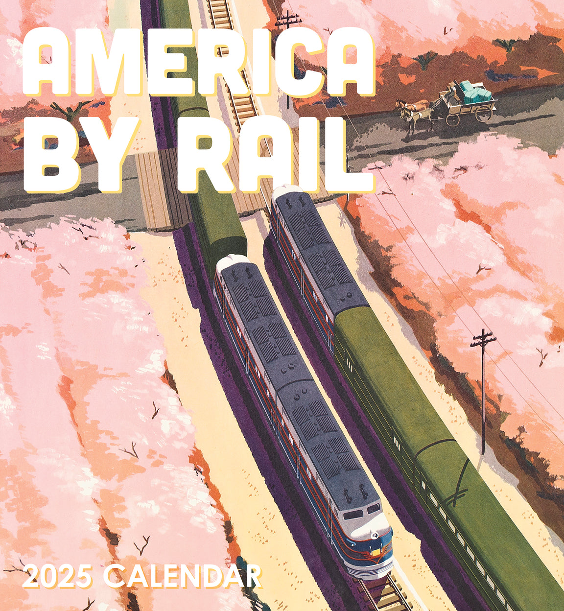 2025 America By Rail - Square Wall Calendar