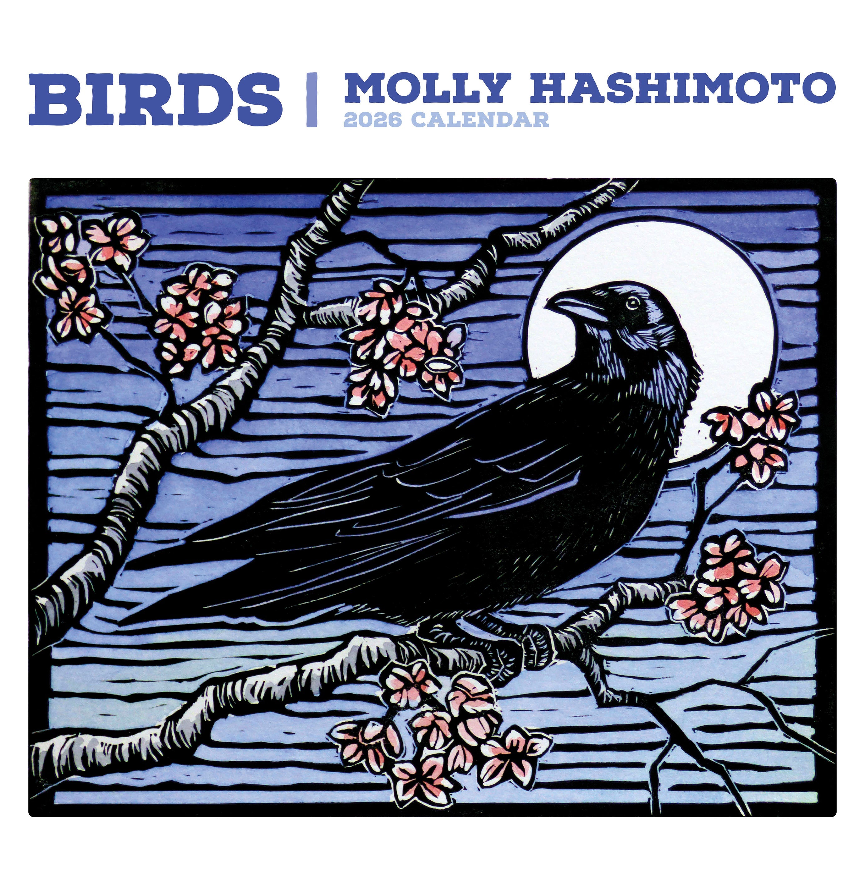 2026 Molly Hashimoto: Birds - Square Wall Calendar