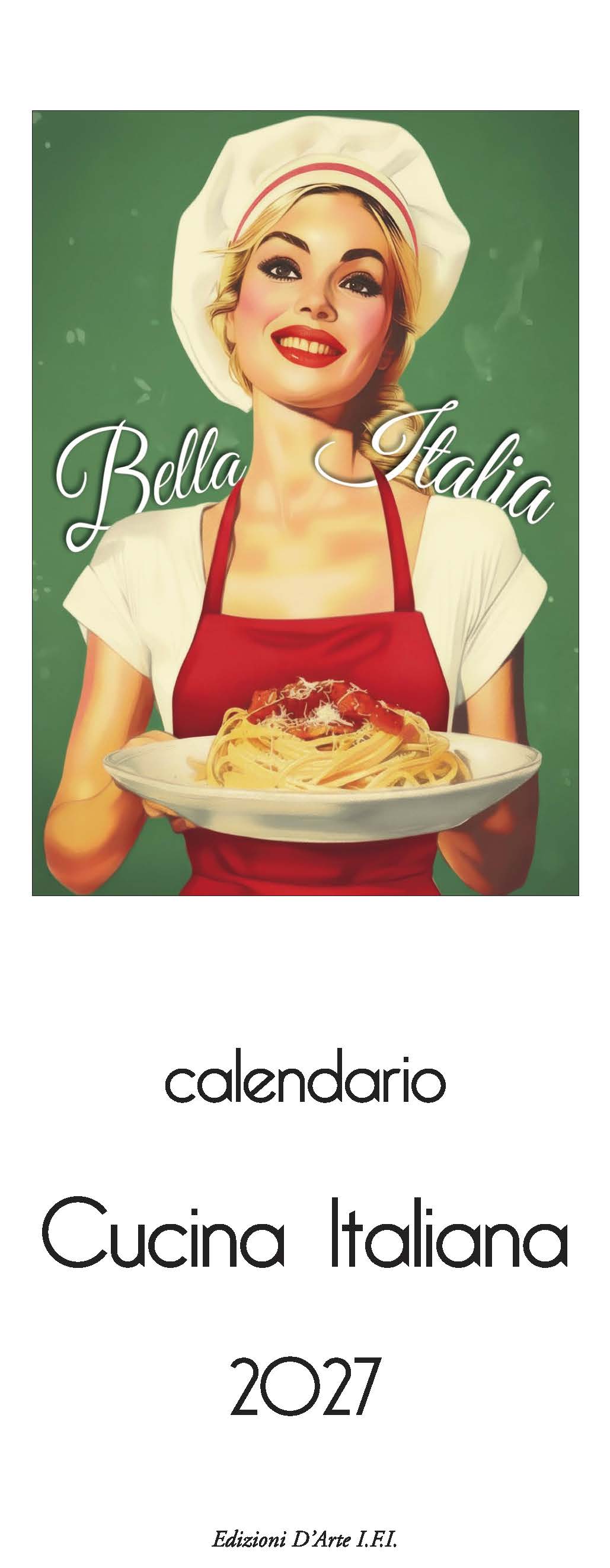 2027 Italian Food - Slim Wall Calendar