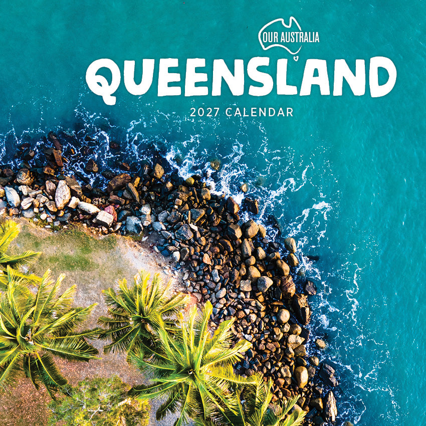 2027 Our Australia Queensland - Square Wall Calendar