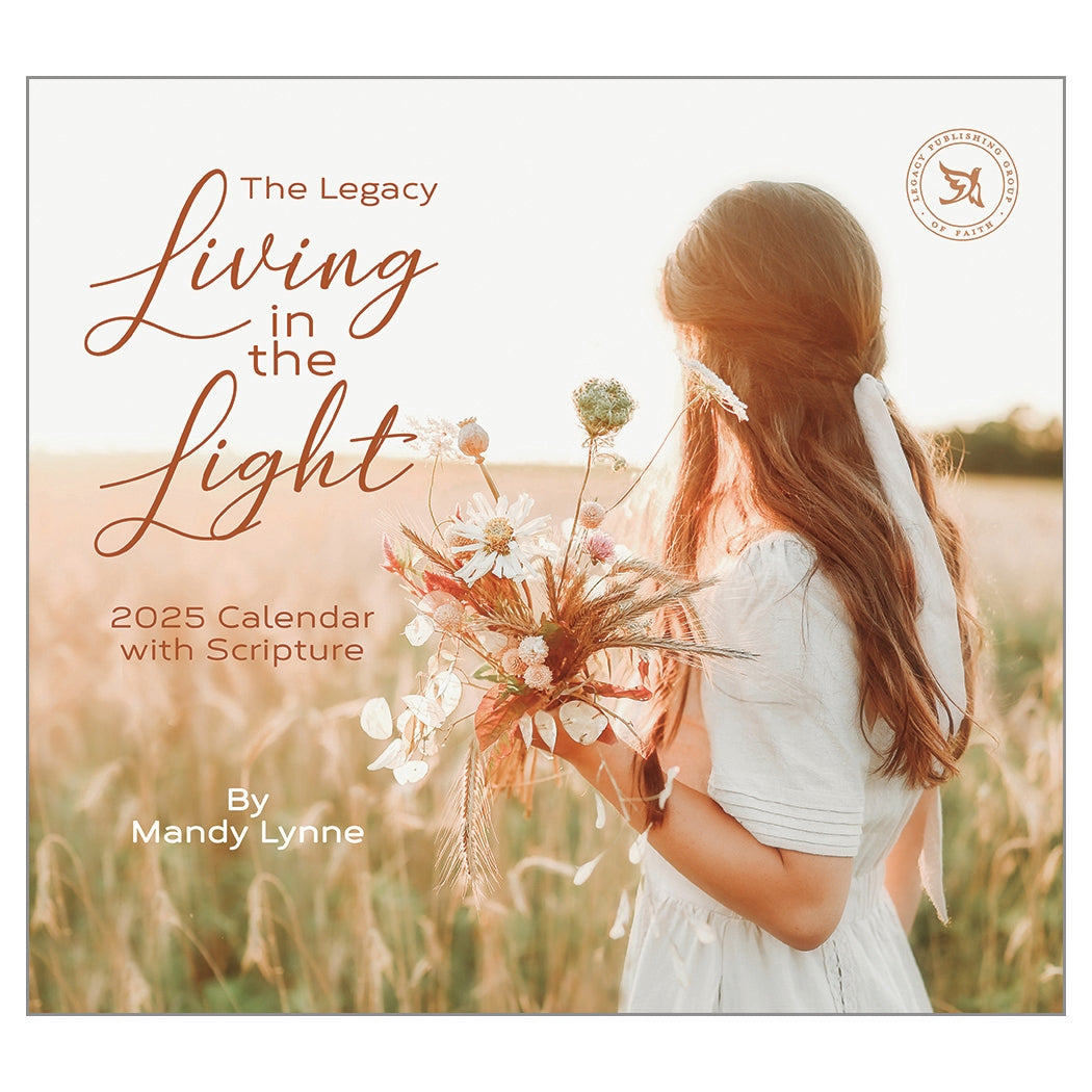 2025 Legacy Living In The Light - Deluxe Wall Calendar