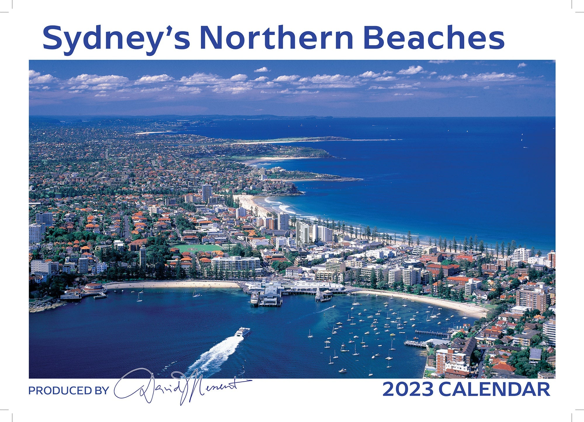 2023 Sydney's Northern Beaches by David Messent - Horizontal Wall Calendar