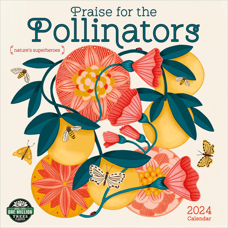 2024 Praise for the Pollinators - Square Wall Calendar  SOLD OUT