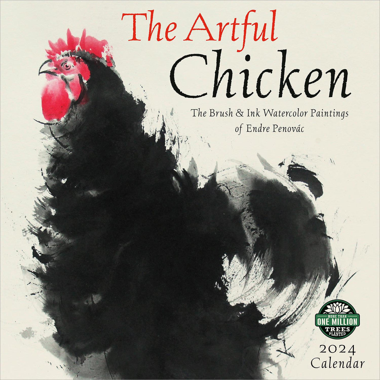 2024 The Artful Chicken - Square Wall Calendar  SOLD OUT