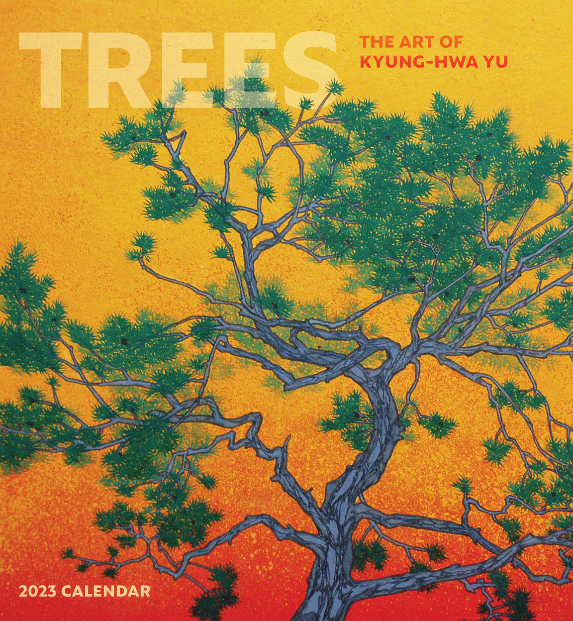 2023 Trees: The Art Of Kyung-Hwa Yu - Square Wall Calendar